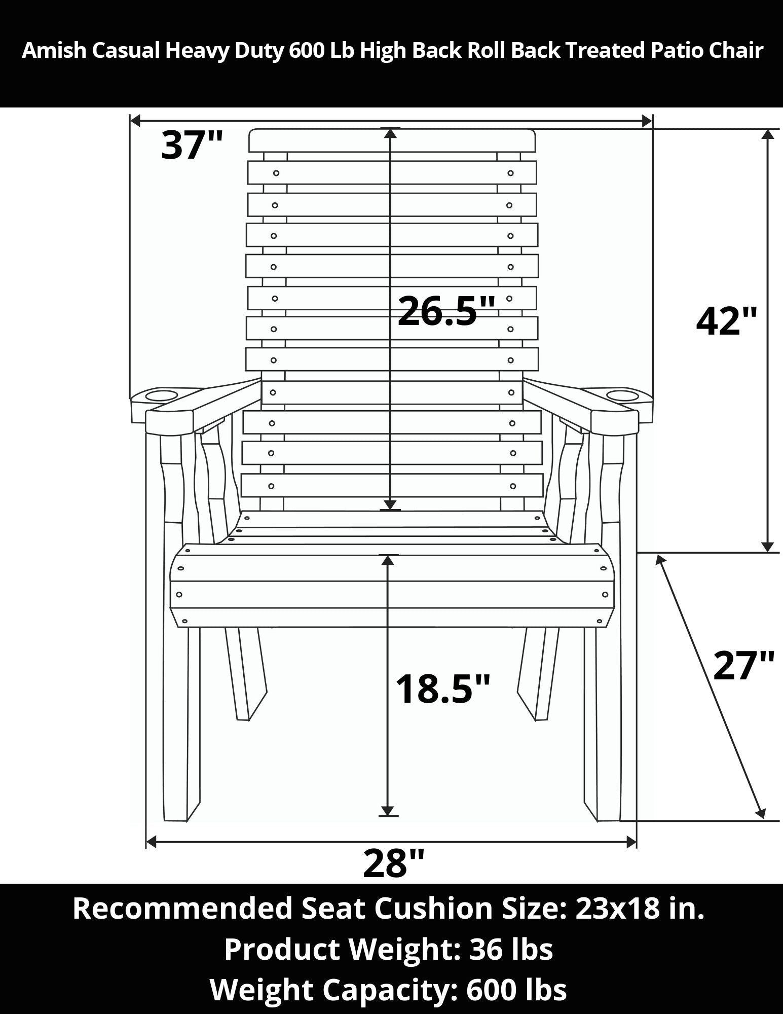 Amish Casual Heavy Duty 600 Lb High Back Roll Back Treated Patio Chair